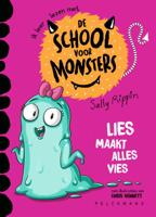 De school voor monsters - Lies maakt alles vies (Hardback) De school voor monsters - Lies maakt alles vies (Hardback)