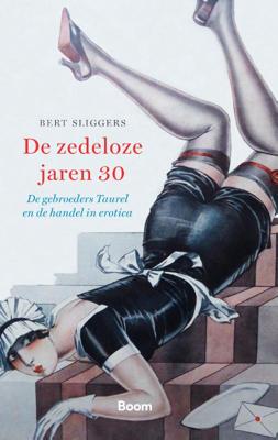 De zedeloze jaren dertig (Paperback)