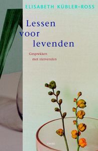 Lessen voor levenden - Elisabeth Kubler-Ross - ebook