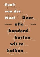 Door alle honderd harten wit te kalken - Henk van der Waal - ebook