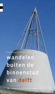Wandelen buiten de binnenstad van Delft (Paperback)