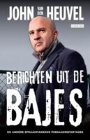 Berichten uit de bajes (Paperback)