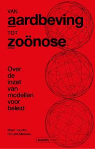 Van aardbeving tot zoönose (Paperback)