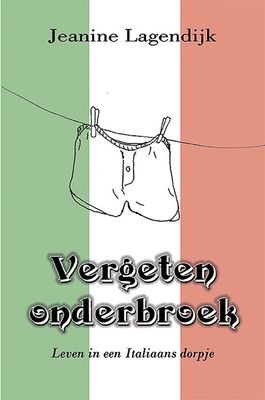 Vergeten onderbroek - Jeanine Lagendijk - ebook