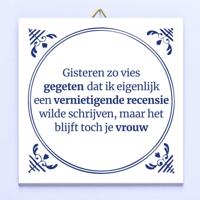 Tegeltje Gisteren zo vies gegeten