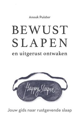 Bewust slapen en uitgerust ontwaken Bewust slapen en uitgerust ontwaken