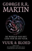 Vuur en Bloed - 1 De opkomst van het huis Targaryen van Westeros - George R.R. Martin - ebook