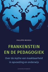 Frankenstein en de pedagogiek (Paperback)