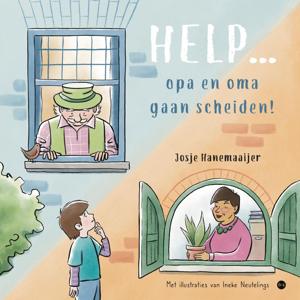 Help... opa en oma gaan scheiden! (Paperback)