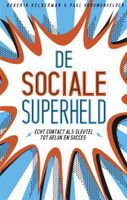 De sociale superheld - Roderik Kelderman, Paul Vrouwenvelder - ebook
