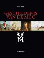 Geschiedenis van de MCC (Hardback)
