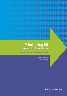 Prioritering bij toezichthouders - Ewald de Bruijn, Geert Teisman - ebook