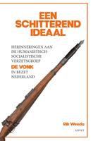 Een schitterend ideaal (Paperback)