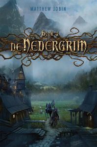 De Nedergrim - De Nedergrim