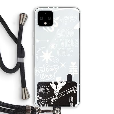 Good vibes: Pixel 4 XL Transparant Hoesje met koord