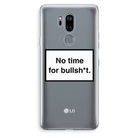 No time: LG G7 Thinq Transparant Hoesje