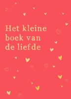 het kleine boek van de liefde (Hardback)