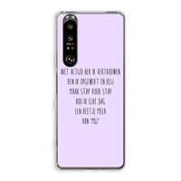 Zelfvertrouwen: Sony Xperia 1 III Transparant Hoesje