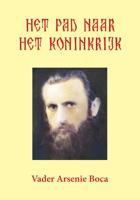 Het pad naar het koninkrijk (Paperback)