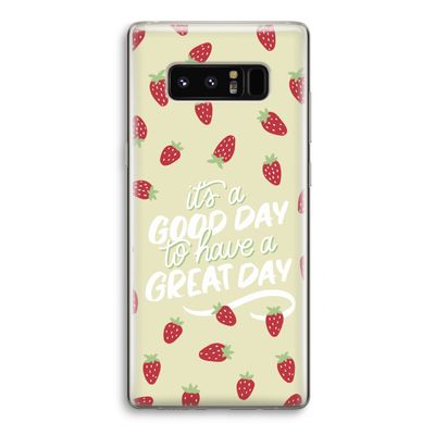 Don't forget to have a great day: Samsung Galaxy Note 8 Transparant Hoesje