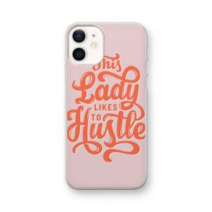 Hustle Lady: iPhone 12 Transparant Hoesje