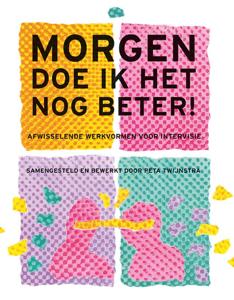 Morgen doe ik het nog beter (Paperback)