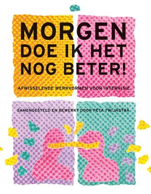 Morgen doe ik het nog beter (Paperback)