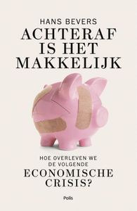 Achteraf is het makkelijk - Hans Bevers - ebook