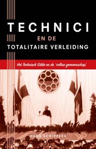 Technici en de totalitaire verleiding (Paperback)