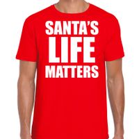 Santas life matters Kerst t-shirt / Kerst outfit rood voor heren - thumbnail