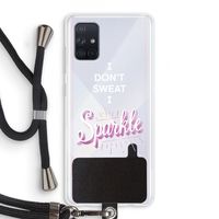 Sparkle quote: Samsung Galaxy A71 Transparant Hoesje met koord