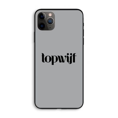 Topwijf Grijs Zwart: iPhone 11 Pro Max Biologisch afbreekbaar hoesje