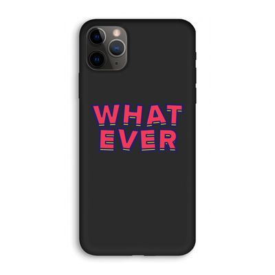 Whatever: iPhone 11 Pro Biologisch afbreekbaar hoesje