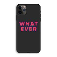 Whatever: iPhone 11 Pro Biologisch afbreekbaar hoesje