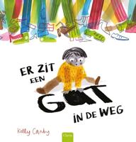 Er zit een gat in de weg (Hardback)