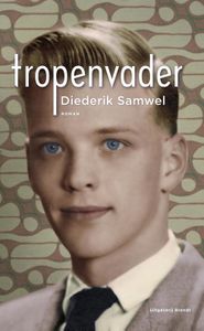 Tropenvader - Diederik Samwel - ebook