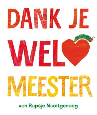 Dank je wel, meester (Hardback)
