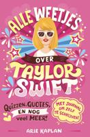 Alle weetjes over Taylor Swift (Hardback)