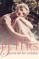 Sporen uit het verleden - Karin Peters - ebook