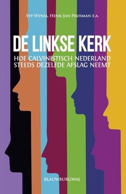 De linkse kerk - Henk-Jan Prosman, Syp Wynia - ebook