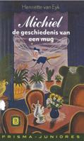 Michel de geschiedenis van een mug (Paperback)