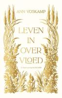 Leven in overvloed (Paperback)