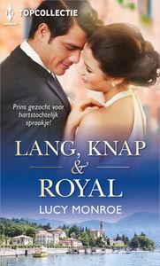 Lang, knap & royal - Lucy Monroe - ebook