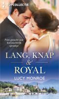 Lang, knap & royal - Lucy Monroe - ebook