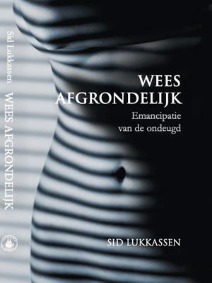 Wees Afgrondelijk (Hardback)