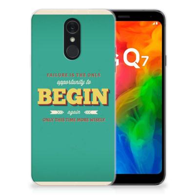 LG Q7 | Siliconen hoesje | met naam Quote Begin LG Q7 | Siliconen hoesje | met naam Quote Begin