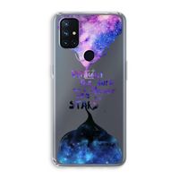 Stars quote: OnePlus Nord N10 5G Transparant Hoesje