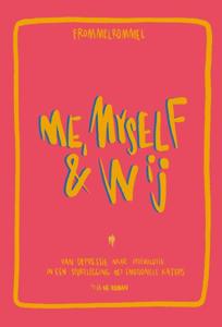Me, myself & wij (Paperback)
