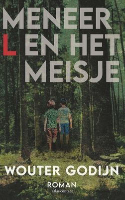 Meneer L. en het meisje - Wouter Godijn - ebook