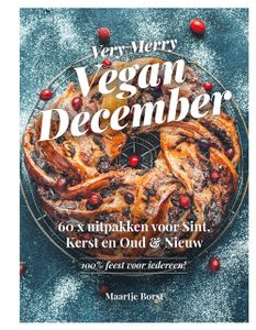 Very Merry Vegan December - Maartje Borst, Lisette Kreischer - ebook